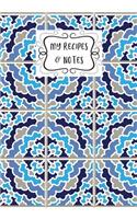 My Recipes & Notes: Elegant Blank Recipe Book to Write in, Document all Your Special Recipes and Notes, Perfect to Make Your Own Recipe Book or Cookbook 100-Pages 7" x 
