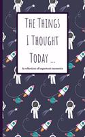 The Things I Thought Today