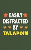 Easily Distracted By Talapoin: A Nice Gift Idea For Talapoin Lovers Funny Gifts Journal Lined Notebook 6x9 120 Pages