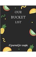 Our bucket list A journal for couple