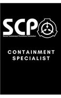 SCP Foundation - Containment Specialist Notebook - College-ruled notebook for scp foundation fans - 6x9 inches - 120 pages