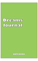 Dreams Journal - To draw and note down your dreams memories, emotions and interpretations