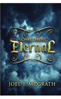 Something Eternal
