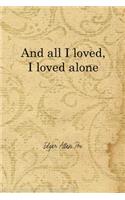 And All I Loved, I Loved Alone