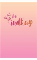 Be Indkay