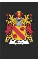 Riccio: Riccio Coat of Arms and Family Crest Notebook Journal (6 x 9 - 100 pages)