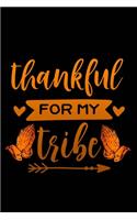 Thankful for my tribe