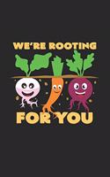 We're rooting for you