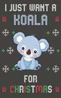 I Just Want A Koala For Christmas