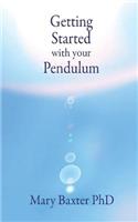 Getting Started with Your Pendulum