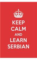 Keep Calm and Learn Serbian: Serbian Designer Notebook