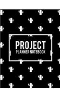 Project Planner Notebook: Black Color Design, 2019 Weekly Monthly Project and Task Organization 8.5 X 11 Project to Do List, Idea Notes, Project Management Notebook