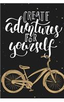 Create adventure for yourself