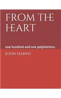 From the Heart: One Hundred and One Palpitations