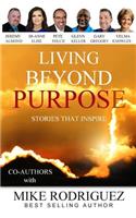 Living Beyond Purpose