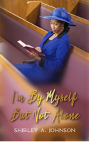 I'm by Myself, But Not Alone