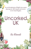 Uncorked UK