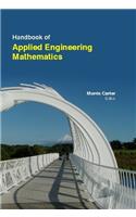 HANDBOOK OF APPLIED ENGINEERING MATHEMATICS