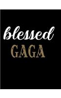 Blessed GaGa: Blank Lined Journal