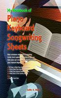 My Notebook of Piano Keyboard Songwriting Sheets