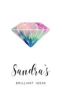 Sandra's Brilliant Ideas