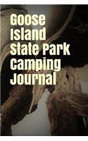 Goose Island State Park Camping Journal