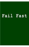 Fail Fast