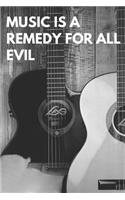 Music Is a Remedy for All Evil