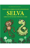 Libro de pintar para niños de 4-5 años (Selva): Este libro tiene 40 páginas para colorear sin estrés, para reducir la frustración y mejorar la confianza. Este libro ayudará a los niños muy pequeño(75 Libro de Pintar Para Niños de 4-5 Años)