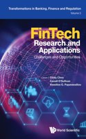 Fintech Research and Applications: Challenges and Opportunities: Challenges and Opportunities