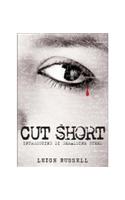 Cut Short