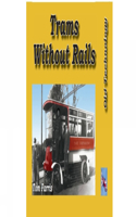 Trams without Rails