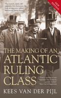 The Making of an Atlantic Ruling Class: (English)
