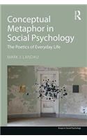 Conceptual Metaphor in Social Psychology