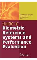 Guide to Biometric Reference Systems and Performance Evaluation