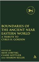 Boundaries of the Ancient Near Eastern World