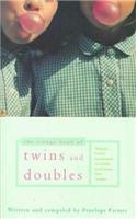 The Virago Book Of Twins And Doubles