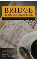 Bridge at the Breakfast Table: Selections from the National Post Daily Bridge Column(English)