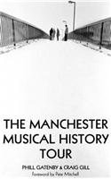 Manchester Musical History Tour