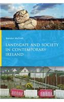 Landscape and Society in Contemporary Ireland