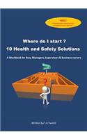 10 Health And Safety Solutions