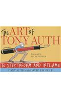 Art of Tony Auth: To Stir, Inform and Inflame