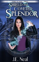 Shield and Coveted Splendor