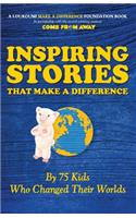 Inspiring Stories That Make A Difference