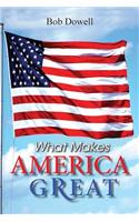 What Makes America Great