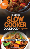 Healthy Slow Cooker Cookbook for Beginners