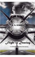 Flight to Destiny