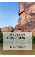 Abuse of Confidence