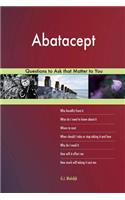 Abatacept 627 Questions to Ask that Matter to You