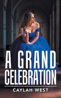 Grand Celebration